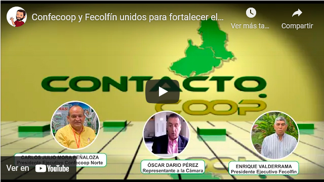 Confecoop y Fecolfín unidos para fortalecer el cooperativismo de Colombia